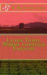 Learn Tamil Words through English - V. Murali - 9781468155525
