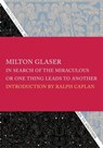 In Search of the Miraculous - Milton Glaser - 9781468300215