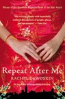 Repeat After Me - Rachel DeWoskin - 9781468304862