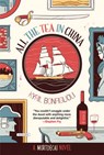 All the Tea in China - BONFIGLIOLI,  Kyril - 9781468312829