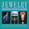 The Jewelry Design Source Book - Patricia Bayer ; Vivienne Becker ; Helen Crave - 9781468466195