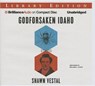 Godforsaken Idaho - VESTAL,  Shawn - 9781469283012