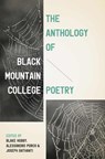 The Anthology of Black Mountain College Poetry - Blake Hobby ; Alessandro Porco ; Joseph Bathanti - 9781469641133