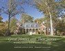Great Houses and Their Stories - Margaret Supplee Smith ; Jackson Smith - 9781469670898