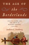 The Age of the Borderlands - Andrew C. Isenberg - 9781469685052