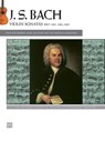 Bach -- Violin Sonatas Bwv 1001, 1003, 1005 - Johann Sebastian Bach ; Nicholas Goluses - 9781470618971