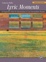 Rollin, C: Lyric Moments -- Complete Collection - Catherine Rollin - 9781470626167