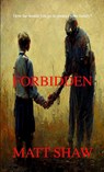 Forbidden - Matt Shaw - 9781471067488