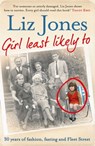 Girl Least Likely To - Liz Jones - 9781471101977