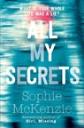 All My Secrets - Sophie McKenzie - 9781471122217