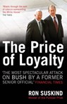 The Price of Loyalty - Ron Suskind - 9781471128257