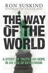 The Way of the World - Ron Suskind - 9781471128271