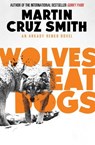 Wolves Eat Dogs - Martin Cruz Smith - 9781471131134