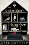 The Undertaker's Daughter - Kate Mayfield - 9781471134500