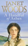 A Handful of Ashes - Janet Woods - 9781471136603