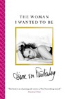 The Woman I Wanted To Be - Diane von Furstenberg - 9781471140297