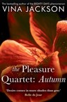 The Pleasure Quartet: Autumn - Vina Jackson - 9781471141522