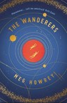 The Wanderers - Meg Howrey - 9781471146657