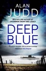 Deep Blue - Alan Judd - 9781471150654
