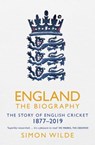 England: The Biography - Simon Wilde - 9781471154867