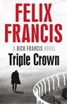 Triple Crown - Felix Francis - 9781471155499