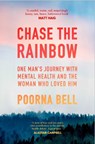 Chase the Rainbow - Poorna Bell - 9781471160721