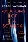 Anatomy of a Scandal - Sarah Vaughan - 9781471165023
