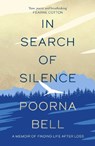 In Search of Silence - Poorna Bell - 9781471169236