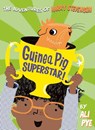 Guinea Pig Superstar! - Ali Pye - 9781471170256