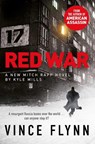 Red War - Vince Flynn ; Kyle Mills - 9781471170690