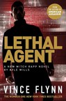 Lethal Agent - Vince Flynn ; Kyle Mills - 9781471170744
