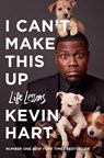 I Can't Make This Up - Kevin Hart - 9781471174001