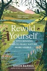 Rewild Yourself - Simon Barnes - 9781471175411