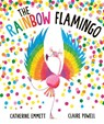 Rainbow Flamingo - Catherine Emmett - 9781471181726