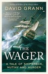 The Wager - David Grann - 9781471183706