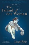 The Island of Sea Women - Lisa See - 9781471183836