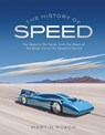 The History of Speed - Martin Roach - 9781471189326