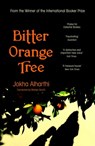 Bitter Orange Tree - Jokha Alharthi - 9781471193910