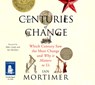 Centuries of Change -  - 9781471287527