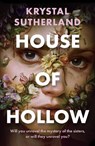 House of Hollow - Krystal Sutherland - 9781471409899