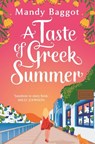 A Taste of Greek Summer - Mandy Baggot - 9781471412233
