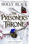 The Prisoner's Throne - Holly Black - 9781471415227