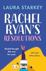 Rachel Ryan's Resolutions - Laura Starkey - 9781471415494
