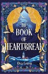 The Book of Heartbreak - Ova Ceren - 9781471417856