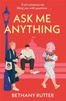 Ask Me Anything - Bethany Rutter - 9781471419362