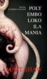 Polyembolokoilamania - Matt Shaw - 9781471622694