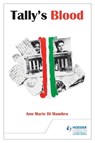 Tally's Blood - Ann Marie Di Mambro - 9781471808425