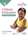NCFE CACHE Level 3 Child Care and Education (Early Years Educator) - Carolyn Meggitt ; Tina Bruce - 9781471843204