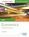 OCR Economics Student Guide 1: Microeconomics 1 - Sam Dobin - 9781471844171