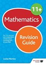 11+ Maths Revision Guide - Louise Martine - 9781471849015
